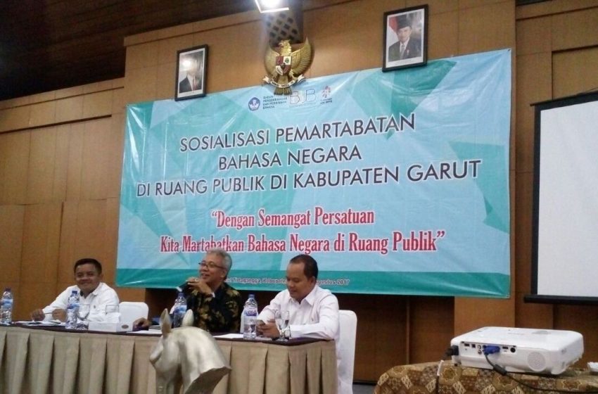  Sosialisasi Pemartabatan Bahasa Negara di Ruang Publik di Kabupaten Garut
