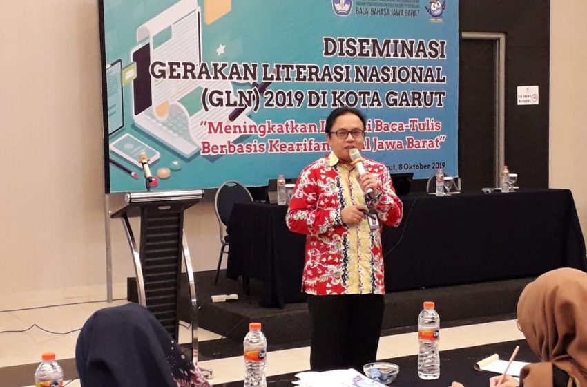 Diseminasi Gerakan Literasi Nasional 2019 di Garut dan Tasikmalaya