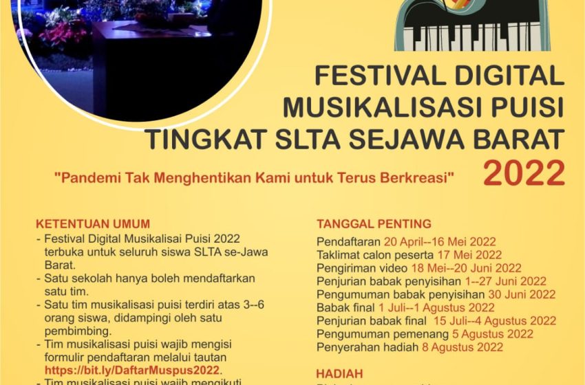  Balai Bahasa Provinsi Jawa Barat kembali menggelar Festival Digital Musikalisasi Puisi Tingkat SMA Se-Jawa Barat.